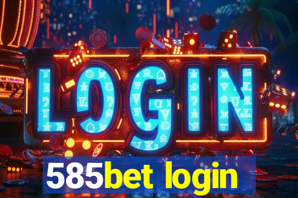 585bet login